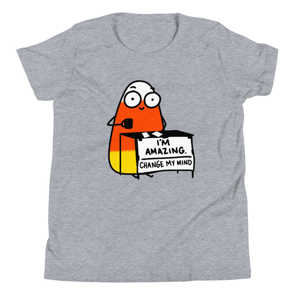 Funny Candy Corn Shirt, I'm Amazing, Change My Mind Youth Short Sleeve T-Shirt