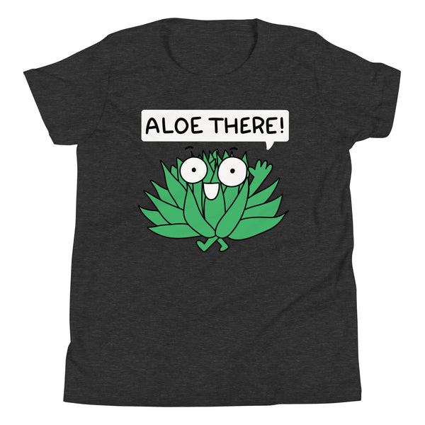 Aloe there! Punny Aloe Vera Youth Short Sleeve T-Shirt