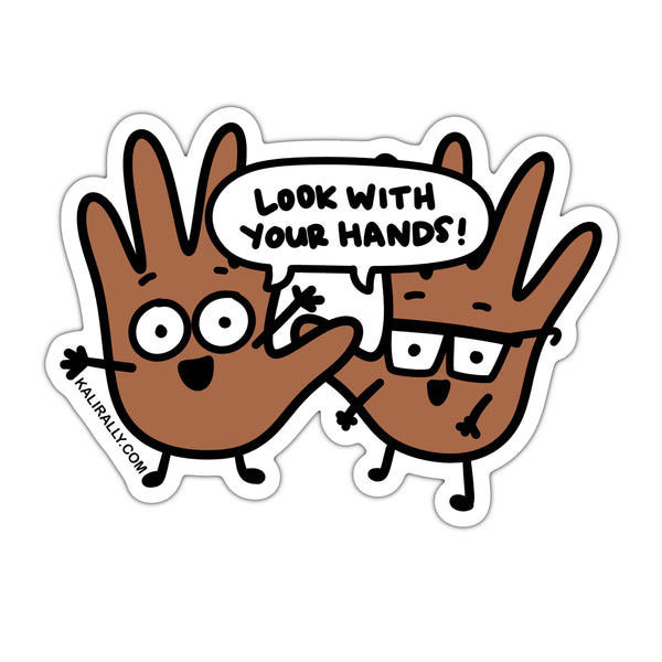 Look with your hands sticker with color variant, waterproof sticker
