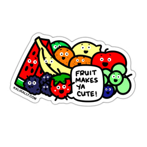 Fruit makes ya cute sticker, vegetarian sticker, vegan sticker, waterproof vinyl sticker