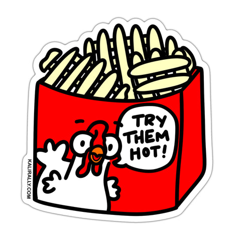 Funny Mom Chik-fil-A sticker, Try them hot! waffle fries sticker, waterproof vinyl sticker
