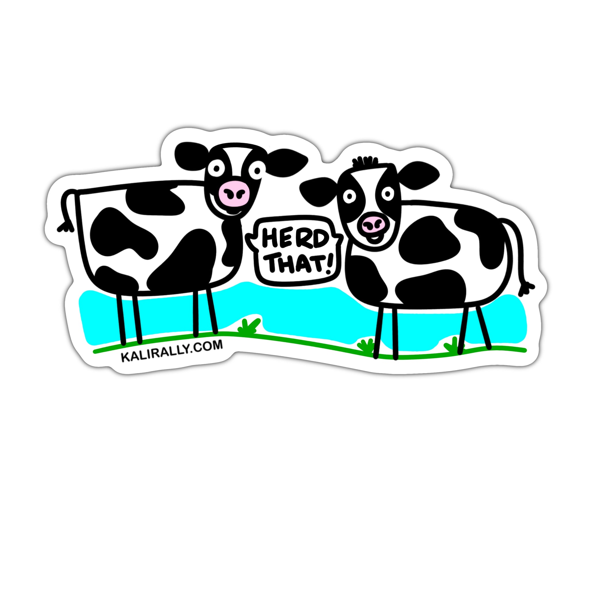Herd that cute cow sticker, funny farm sticker, waterproof vinyl sticker