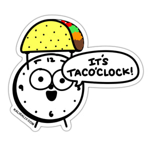 It's taco'clock, a sticker for taco lovers, not just Tuesdays png