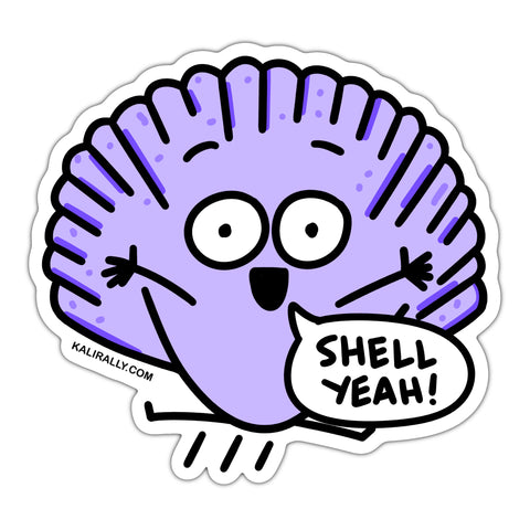 Shell yeah! Beach Sticker, funny seashell sticker, waterproof vinyl sticker
