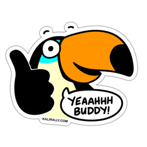 Toucan do it sticker, yeah buddy sticker, thumbs up sticker, waterproof vinyl sticker