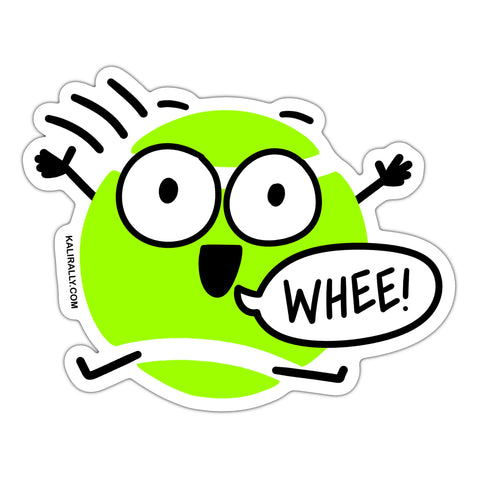 Whee! Funny tennis ball sticker for tennis players, waterproof vinyl sticker